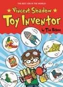 Vincent Shadow: Toy Inventor