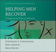 Helping Men Recover: A Program for Treating Addiction: Special Edition for Use in the Criminal Justice System