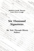 Six Thousand Signatures