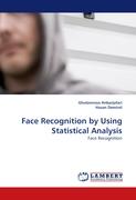 Face Recognition by Using Statistical Analysis