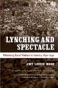 Lynching and Spectacle