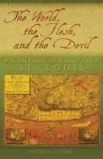 The World, the Flesh, and the Devil