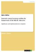 Internal control systems within the framework of the 8th EU directive