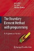 The Boundary Element Method with Programming