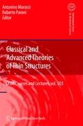 Classical and Advanced Theories of Thin Structures