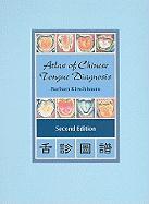 Atlas of Chinese Tongue Diagnosis
