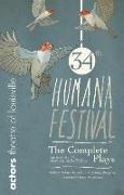 Humana Festival 2010: The Complete Plays