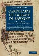 Cartulaire de L'Abbaye de Savigny - Volume 2