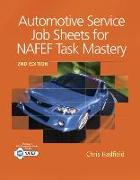 Automotive Service Job Sheets for NATEF Task Mastery [With Access Code]