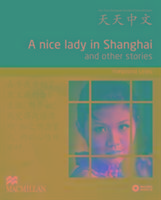 A Nice Lady in Shanghai and Other Stories Pack