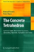 The Concrete Tetrahedron