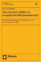 Die consumer welfare im europäischen Wettbewerbsrecht
