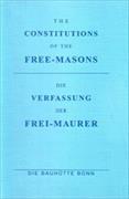 Die Verfassung der Frei-Maurer - Die Alten Pflichten von 1723