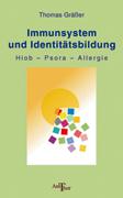 Immunsystem und Identitätsbildung