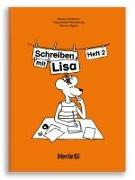 Lisa Lesemaus. Heft 2. Lese- und Schreibmaterial / Schreiben mit Lisa / Schreiben mit Lisa. Druckschrift