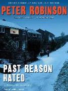 Past Reason Hated: A Novel of Suspense