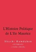 L'Histoire Politique de L'Ile Maurice