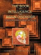The Book of Intelligence and Brain Disorder