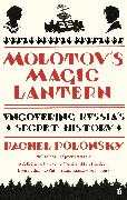 Molotov's Magic Lantern
