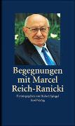 Begegnungen mit Marcel Reich-Ranicki