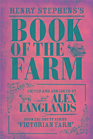 Henry Stephens's Book of the Farm - concise and revised edition