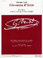 Giovanna d'Arco: Ricordi Opera Vocal Score Series Vocal Score Based on the Critical Edition