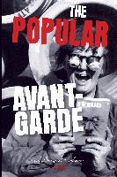 The Popular Avant-Garde