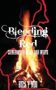Bleeding Red. Cameroon in Black and White