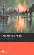 Macmillan Readers Our Mutual Friend Upper Intermediate Reader