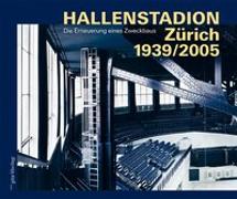 Hallenstadion Zürich 1939/2005