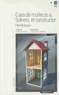CASA DE MU¥ECAS Y SOLNESS EL CONSTRUCTOR