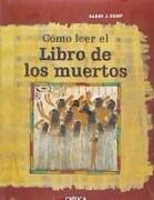 Cómo leer el Libro de los muertos