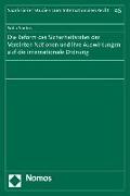 Die Reform des Sicherheitsrates der Vereinten Nationen und ihre Auswirkungen auf die internationale Ordnung