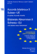 Bilaterale Abkommen 2 Schweiz - EU