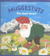 Muggestutz 01. The Hasli Dwarf