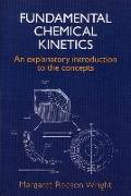 Fundamental Chemical Kinetics