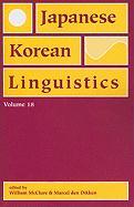 Japanese/Korean Linguistics, Volume 18