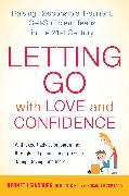 Letting Go with Love and Confidence