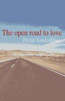 The Open Road to Love