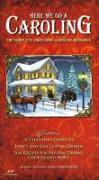 Here We Go a Caroling: The Complete Christmas Carolers Resource