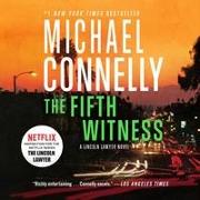 The Fifth Witness: A Lincoln Lawyer Novel