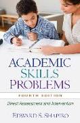 Academic Skills Problems, Fourth Edition