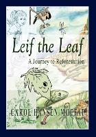 Leif the Leaf: A Journey to Reforestation