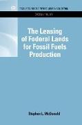 The Leasing of Federal Lands for Fossil Fuels Production