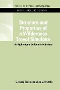 Structure and Properties of a Wilderness Travel Simulator