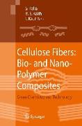 Cellulose Fibers: Bio- and Nano-Polymer Composites