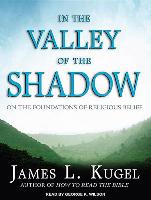 In the Valley of the Shadow: On the Foundations of Religious Belief