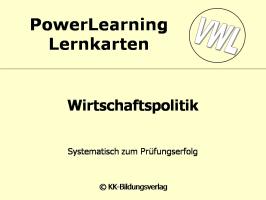 VWL. Wirtschaftspolitik. PowerLearning Lernkarten