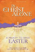 In Christ Alone: Satb