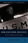 FDR and Civil Aviation